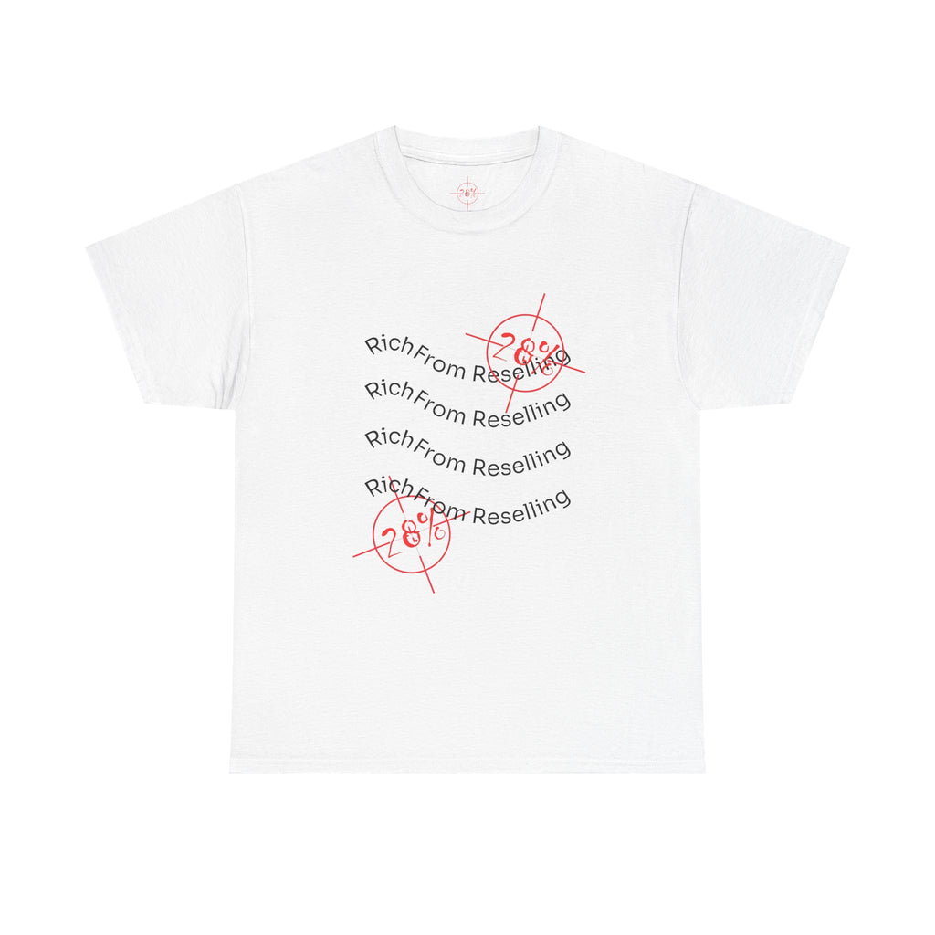 RICH FROM RESELLING - Tee