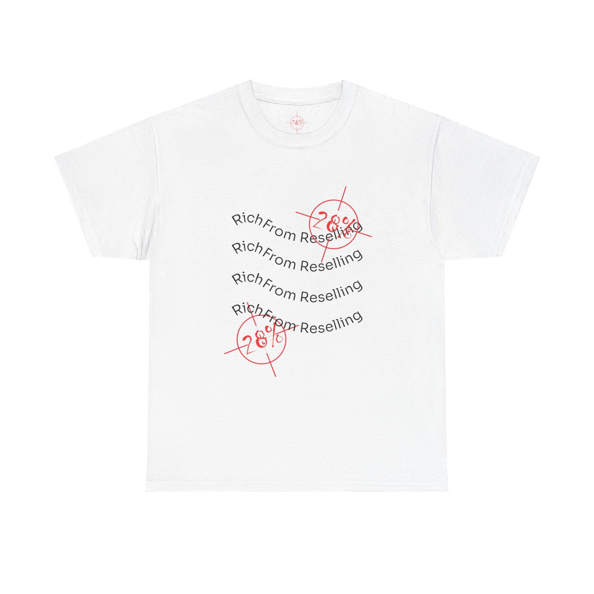 RICH FROM RESELLING - Tee